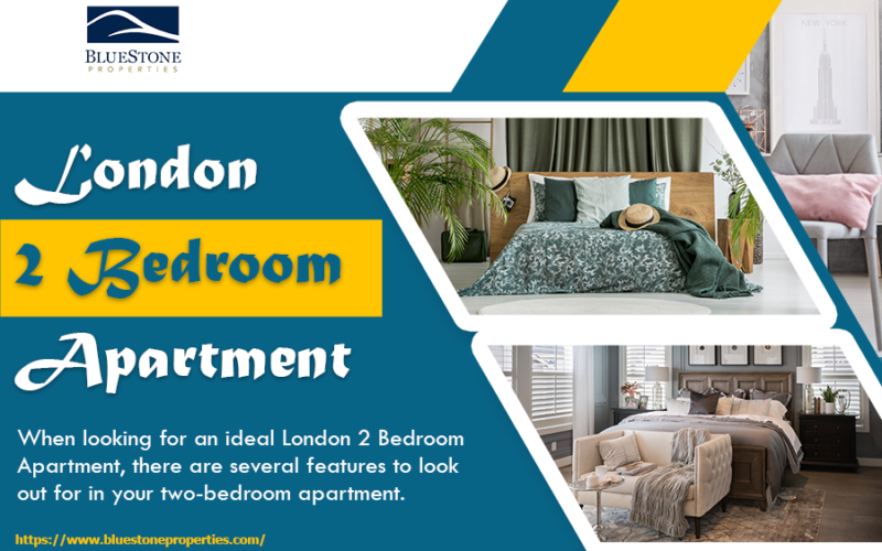 BlueStone Properties – London 2 Bedroom Apartments